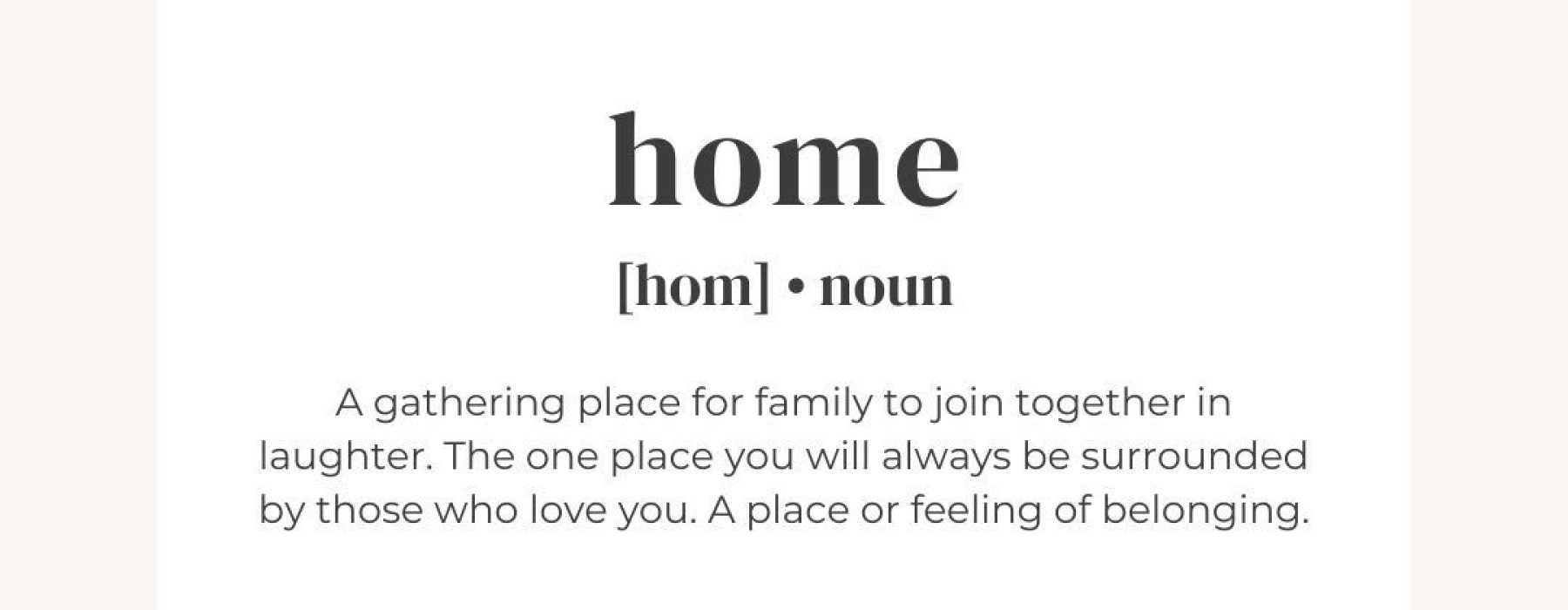 What Does Home Mean to You